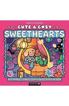 Cute & Cosy: Sweethearts - Harry|buster Books Alexander