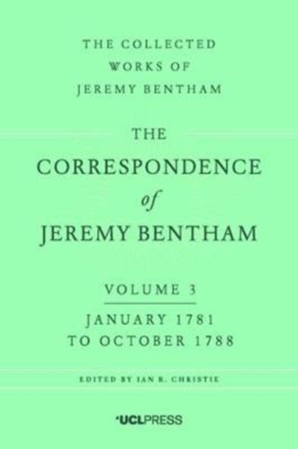 Correspondence of Jeremy Bentham, Volume 3 - 