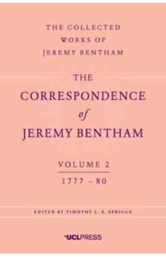 Coperta cărții 'Correspondence of Jeremy Bentham, Volume 2 - Jeremy Bentham'