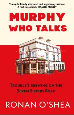 Coperta cărții 'Murphy Who Talks - Ronan O'shea'