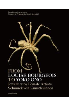 Poza produsului From Louise Bourgeois to Yoko Ono - 