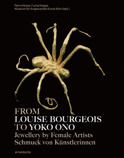From Louise Bourgeois to Yoko Ono - 