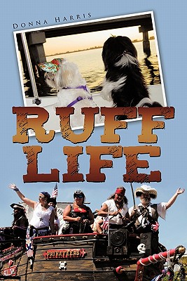 Ruff Life - Donna Harris