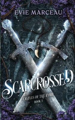 Scarcrossed - Evie Marceau