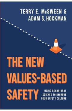 Coperta cărții 'The New Values-Based Safety - Terry Mcsween'