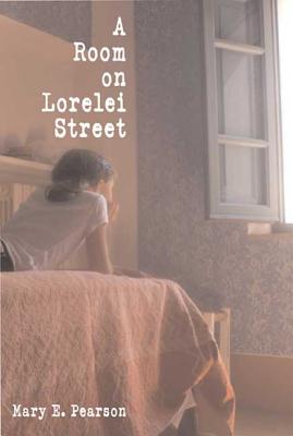 Coperta cărții 'A Room on Lorelei Street - Mary E. Pearson'