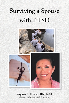 Surviving a Spouse With PTSD - Virginia T. Nonan Mat