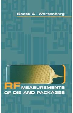 Coperta cărții 'RF Measurements of Die and Packages - Scott A. Wartenberg'