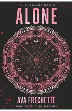 Poza produsului Alone - Ava Frechette
