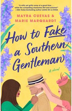 Coperta cărții 'How to Fake a Southern Gentleman - Mayra Cuevas'