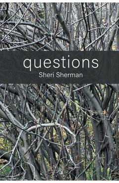 questions - Sheri Sherman