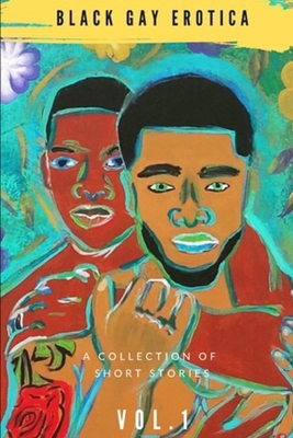 Black Gay Erotica Vol 1 - Jamais_ma (justjay)