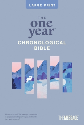 Coperta cărții 'The One Year Chronological Bible the Message, Large Print Thinline Edition (Softcover) - Eugene H. Peterson'