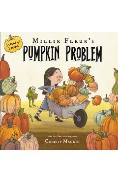 Coperta cărții 'Millie Fleur's Pumpkin Problem - Christy Mandin'