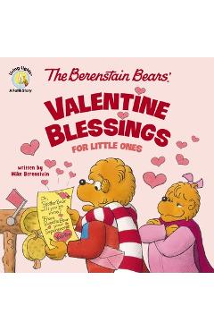 Poza produsului The Berenstain Bears' Valentine Blessings for Little Ones - Mike Berenstain
