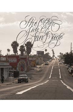 Coperta cărții 'The Other Side of San Diego - Miguel Chromatic Valencia'