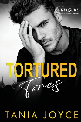 Tortured Tones: An Enemies-to-Lovers Bodyguard Rockstar Romance - Tania Joyce