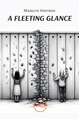 Coperta cărții 'A Fleeting Glance - Madelyn Hoffman'