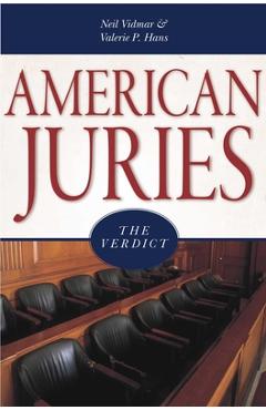 Poza produsului American Juries: The Verdict - Neil Vidmar