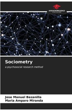 Poza produsului Sociometry - José Manuel Bezanilla