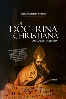 De Doctrina Christiana - Joaquin De La Sierra