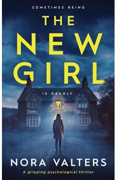Coperta cărții 'The New Girl - Nora Valters'