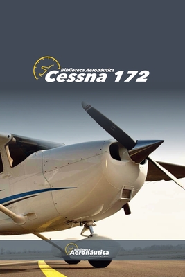 Cessna 172 - Biblioteca Aeronáutica