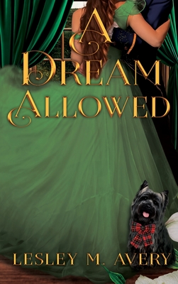 A Dream Allowed - Lesley M. Avery
