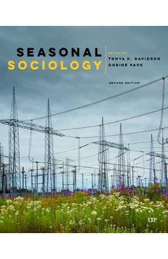 Coperta cărții 'Seasonal Sociology, Second Edition - Tonya Davidson'