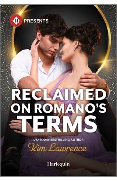 Poza produsului Reclaimed on Romano's Terms - Kim Lawrence