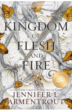 A Kingdom of Flesh and Fire Special Edition - Jennifer L. Armentrout