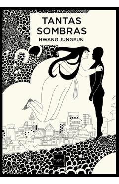 Coperta cărții 'Tantas sombras - Hwang Jungeun'