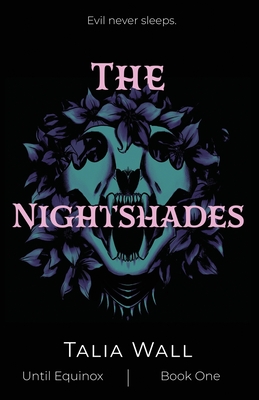 The Nightshades - Talia Wall