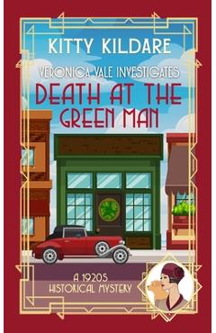Poza produsului Death at the Green Man: A 1920s Historical Mystery - Kitty Kildare