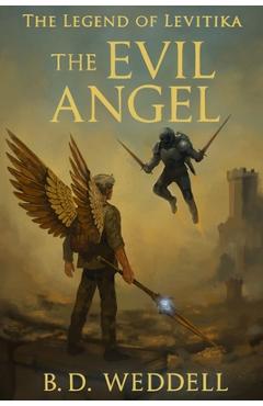 Coperta cărții 'The Evil Angel - B. D. Weddell'