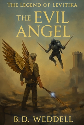 The Evil Angel - B. D. Weddell