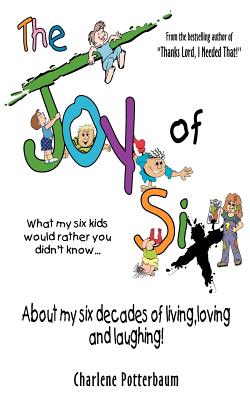Joy of Six - Char Potterbaum