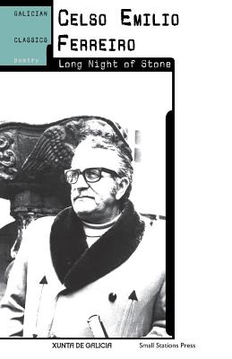 Long Night of Stone - Celso Emilio Ferreiro