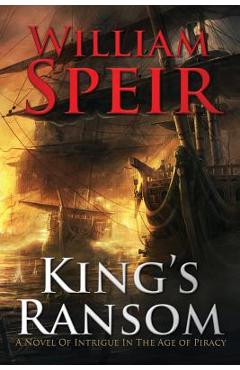 Coperta cărții 'King's Ransom - William Speir'