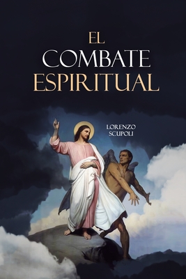 Coperta cărții 'El Combate Espiritual - Baltasar Ignacio Del Castaño'