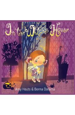 Coperta cărții 'In the Witch's House - Amy Houts'