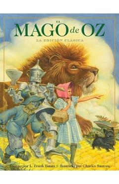 Poza produsului El Mago de Oz: La Edición Clásica - L. Frank Baum