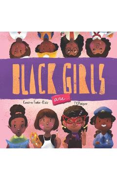 Coperta cărții 'Black Girls Are - Tk Paigee'