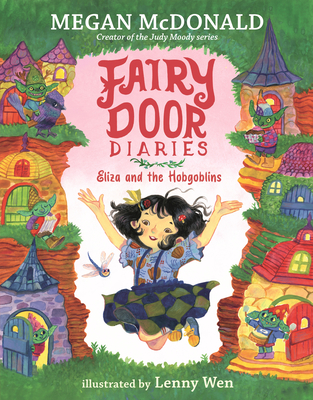Coperta cărții 'Fairy Door Diaries: Eliza and the Hobgoblins - Megan Mcdonald'