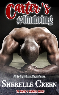 Carter's Undoing - Sherelle Green