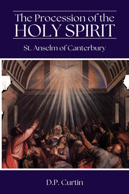 The Procession of the Holy Spirit -