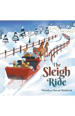 Coperta cărții 'The Sleigh Ride - Marialyce Tuscan Boudreau'