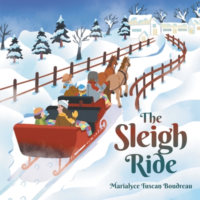 Coperta cărții 'The Sleigh Ride - Marialyce Tuscan Boudreau'