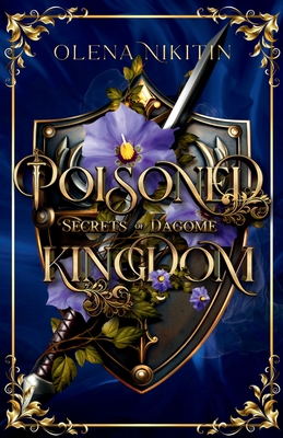 Coperta cărții 'Poisoned Kingdom - Olena Nikitin'