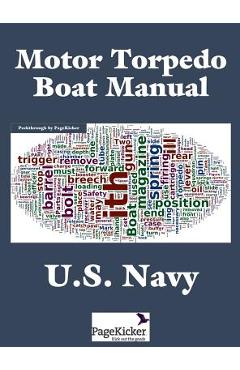 Coperta cărții 'Motor Torpedo Boat Manual -'